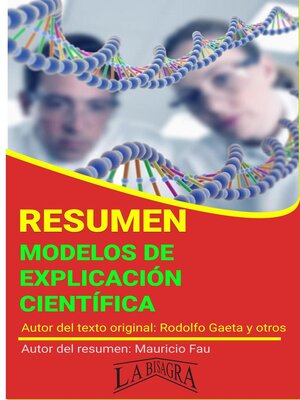 cover image of Resumen de Modelos de Explicación Científica de Rodolfo Gaeta y otros